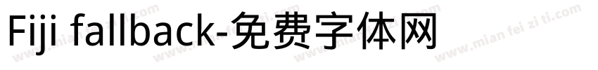 Fiji fallback字体转换